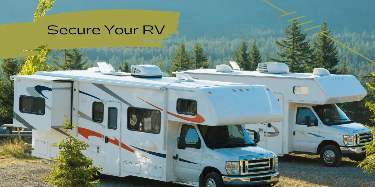 secure-your-rv-for-personal-safety How to Secure Your RV in a Campground or RV Park