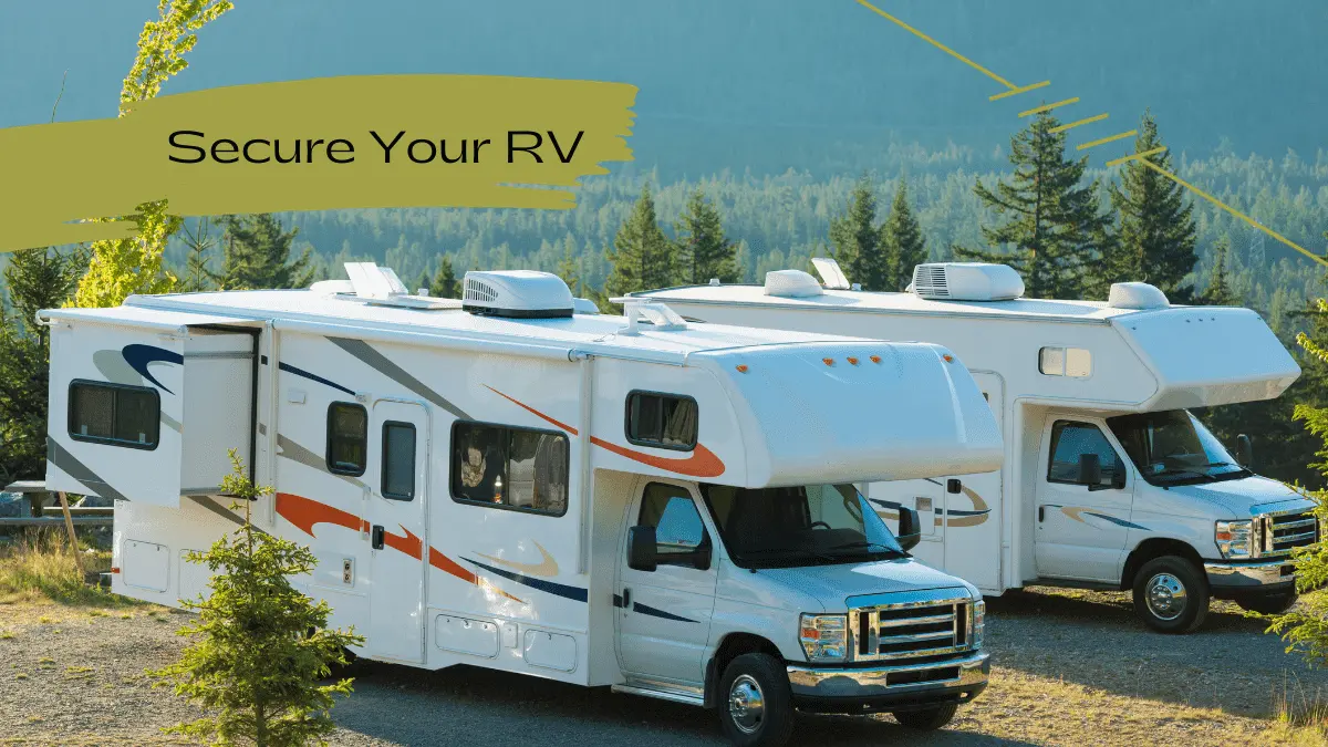 How to Secure Your RV in a Campground or RV Park